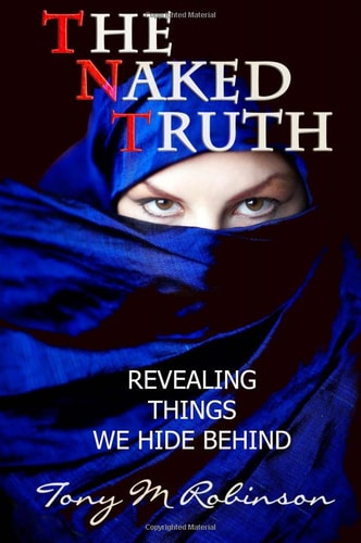 The Naked Truth: Revealing Things We Hide Behind