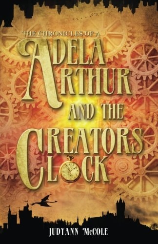 Adela Arthur and the Creator's Clock