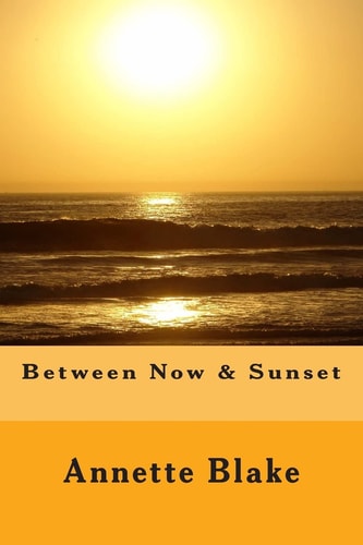 Between Now and Sunset
