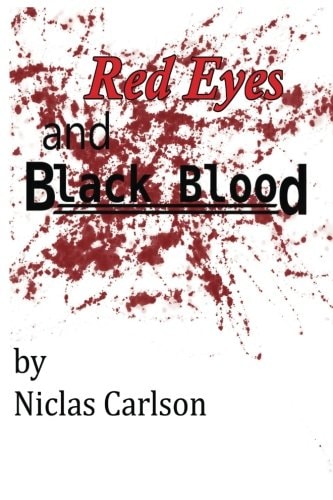 Red Eyes and Black Blood