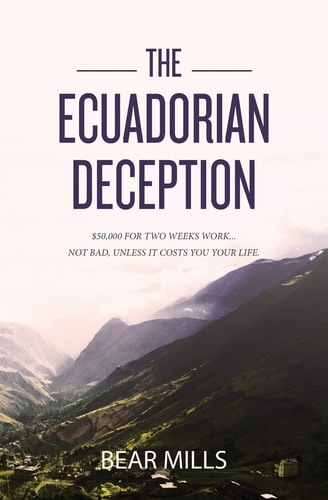 The Ecuadorian Deception