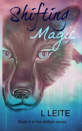 Shifting Magic Shifted Book 4