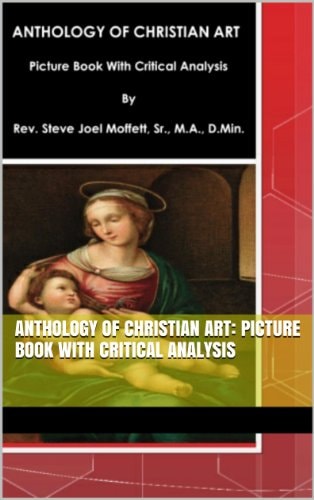 Anthology of Christian Art Picture Book with Critical Analysis