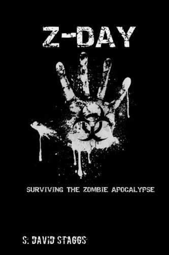 Z-Day Surviving the Zombie Apocalypse