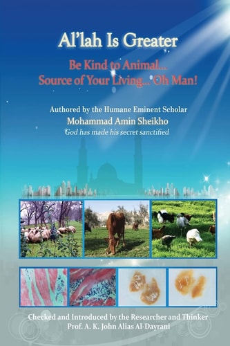 Al'lah Is Greater Be Kind to Animal