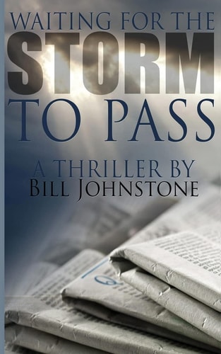 Waiting for the Storm to Pass Thriller