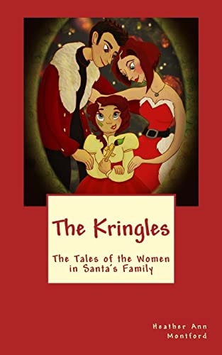 The Kringles The Tales of the Women in Santa's Family
