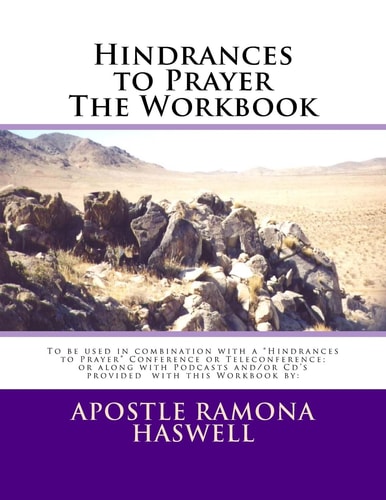 Hindrances to Prayer the Workbook To Be Used in Combination with the Live Course And/or Cd