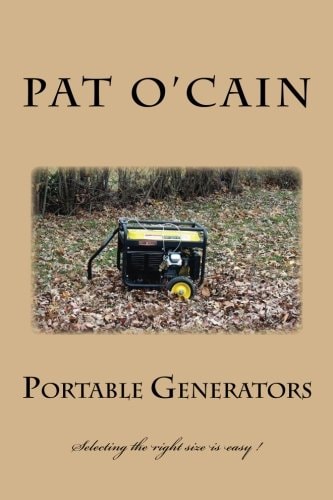 Portable Generators Selecting the Right Size Is Easy !