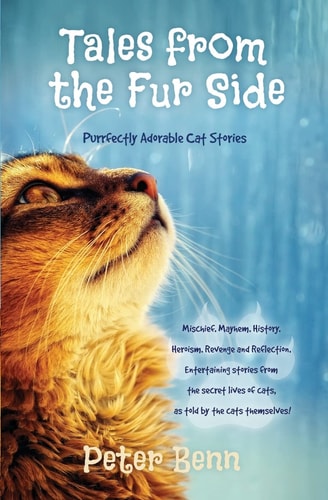 Tales from the Fur Side Purrfectly Adorable Cat Stories