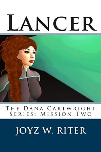 Lancer The Dana Cartwright Series: Mission Two