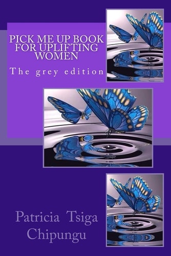 Pick Me Up Book for Uplifting Women Grey Edition