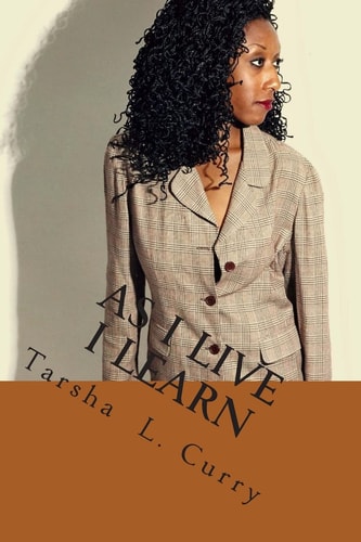 As I Live I Learn