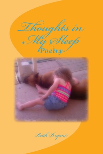 Thoughts in My Sleep Poetry