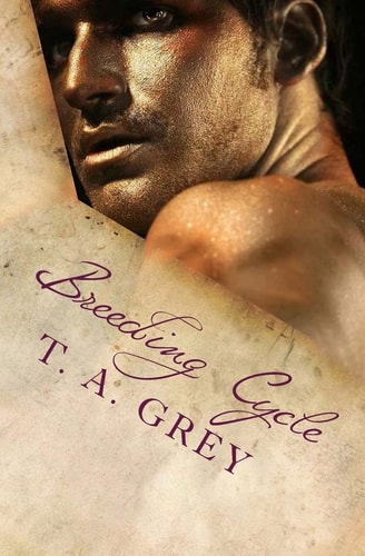 Breeding Cycle The Kategan Alphas, Book 1