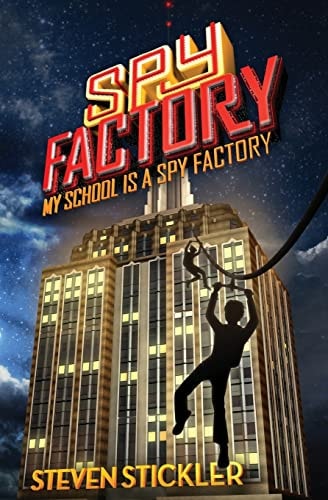 Spy Factory #1 My School Is a Spy Factory