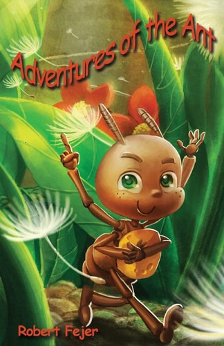 Adventures of the Ant