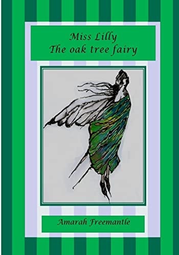 Miss Lilly the Oak Tree Fairy