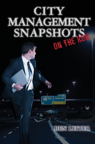 City Management Snapshots On the Run