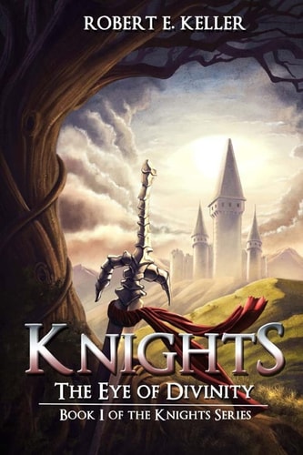 Knights The Eye of Divinity