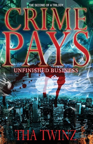 Crime Pays II Unfinished Business