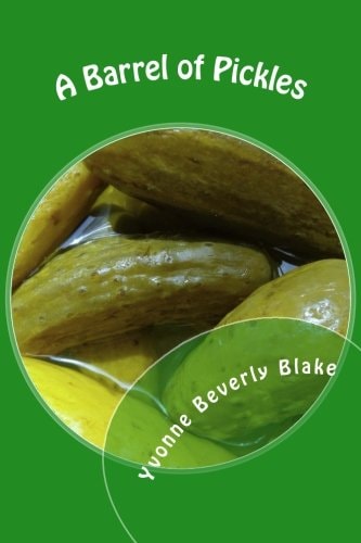 A Barrel of Pickles Short Stories and Poems for Teens