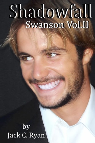 Shadowfall Swanson Vol. II