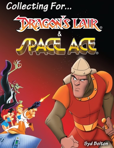 Collecting for Dragon's Lair and Space Ace