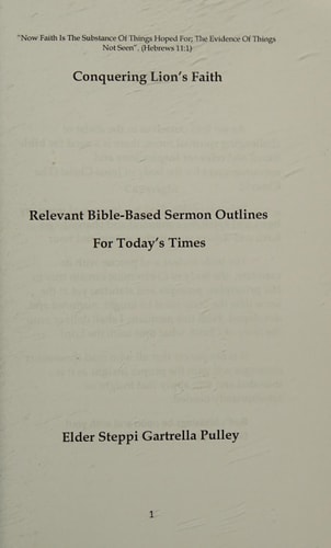 Conquering Lion's Faith Relevant Bible-Based Sermon Outlines For Today's Times