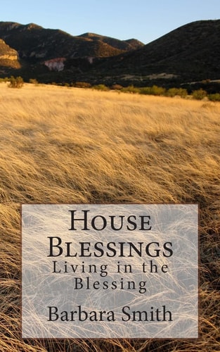 House Blessings Living in the Blessing