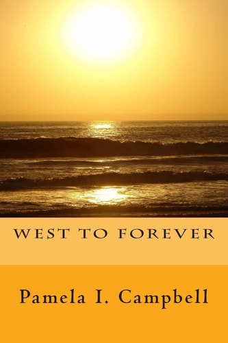 West To Forever