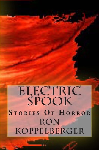 Electric Spook Stories Of Horror