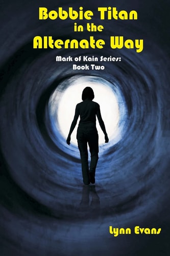 Bobbie Titan in the Alternate Way Mark of Kain Series: Book Two