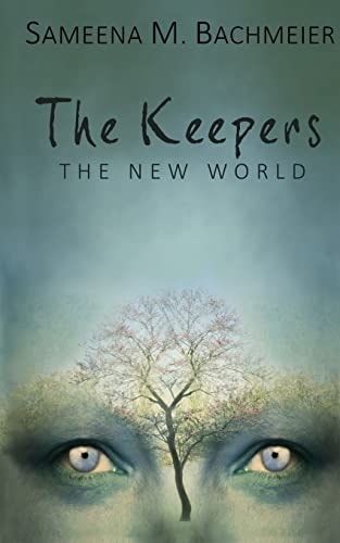 The Keepers A New World