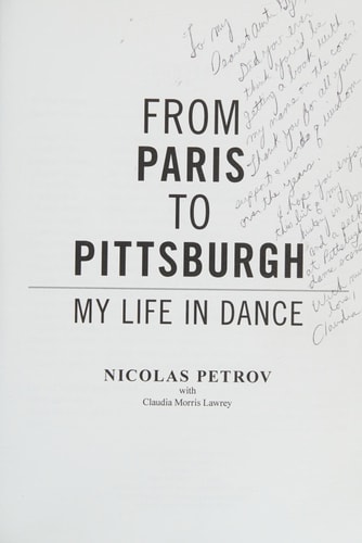 From Paris to Pittsburgh My Life in Dance