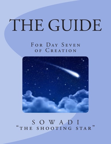 The Guide For Day Seven of Creation