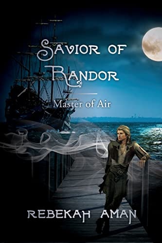 Savior of Randor Master of Air