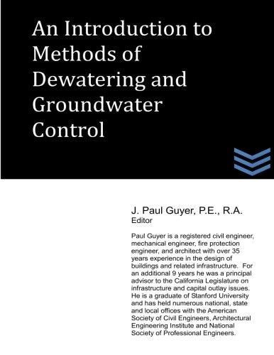 An Introduction to Methods of Dewatering and Groundwater Control