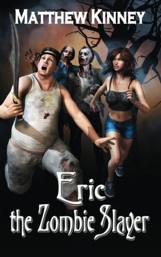 Eric the Zombie Slayer