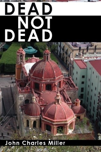 Dead Not Dead