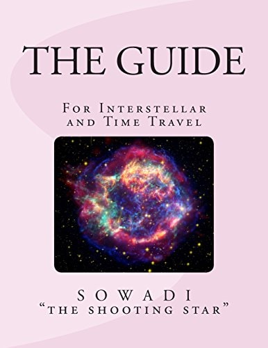 The Guide For Interstellar and Time Travel