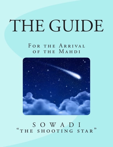 The Guide For the Arrival of the Mahdi