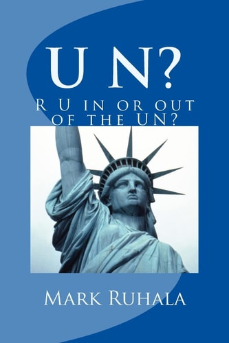 U N? R U in Or Out of the Un?