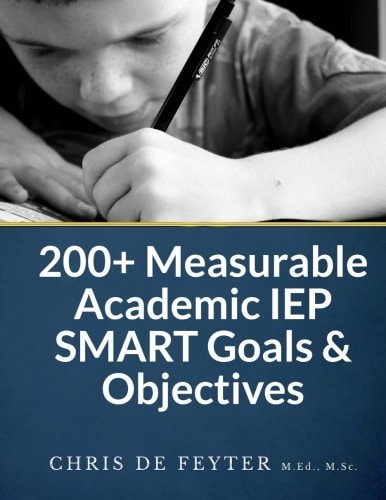 200+ Measurable Academic IEP SMART Goals and Objectives