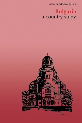 Bulgaria A Country Study