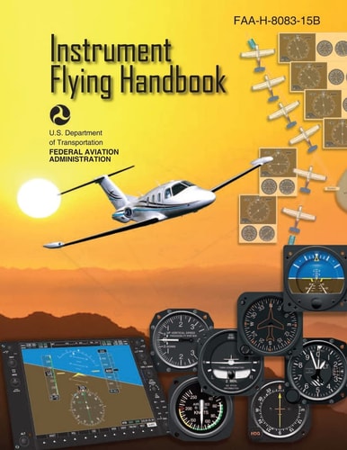 Instrument Flying Handbook Black & White Edition
