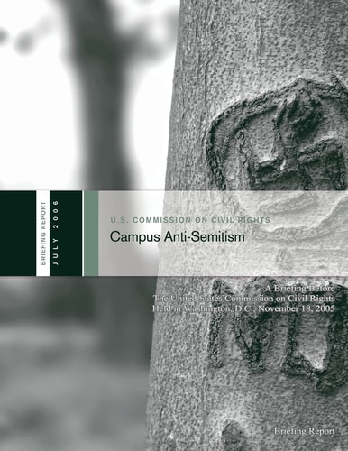 Campus Anti-Semitism A Briefing Before The United States Commission on Civil Rights