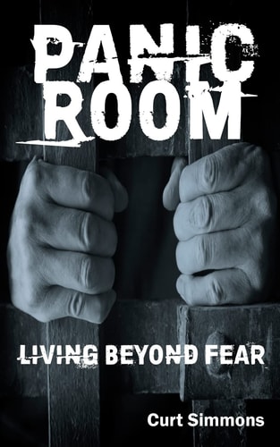 Panic Room Living Beyond Fear