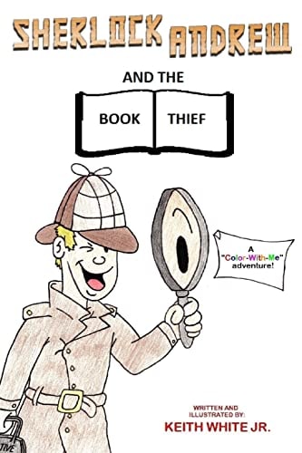 Sherlock Andrew and The Book Thief A Color-With-Me Adventure