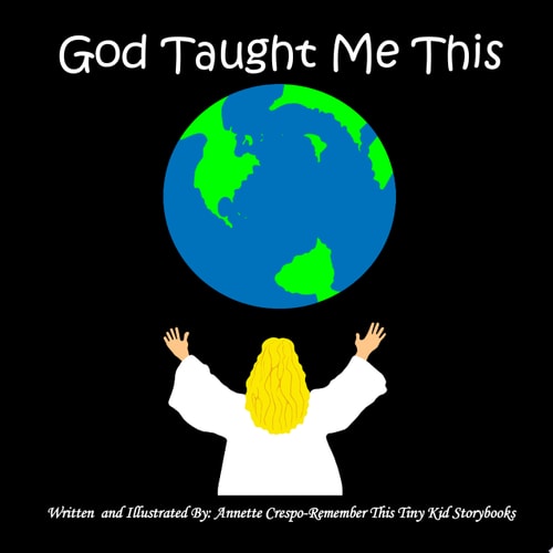 God Taught Me This
